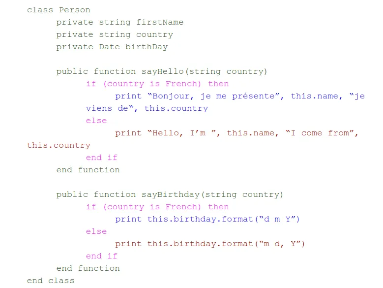 A pseudo code example illustrating the standard way to implements a double behavior into an object